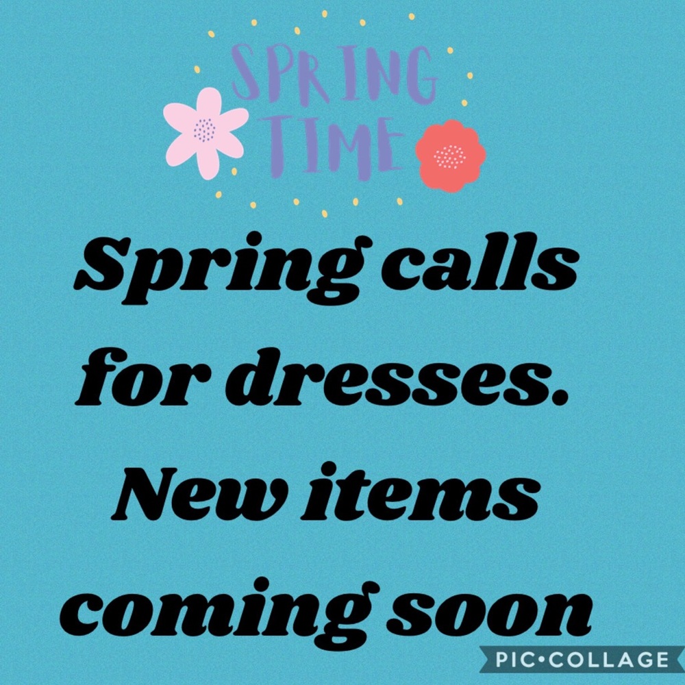 Coming soon! Spring dresses!